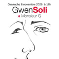 Affiche gwen soli et monsieur g au 42